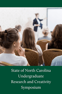 State of North Carolina Undergraduate Research and Creativity Symposium (SNCURCS)